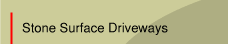 Stone Surface Driveways