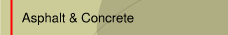 Asphalt & Concrete